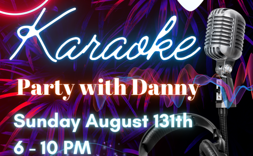 Karaoke Party August 13