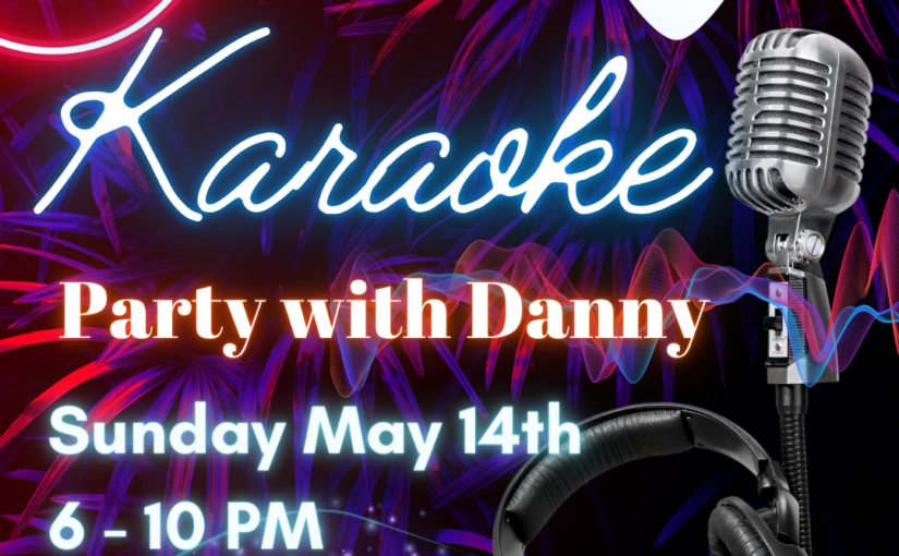 Karaoke Party May 14