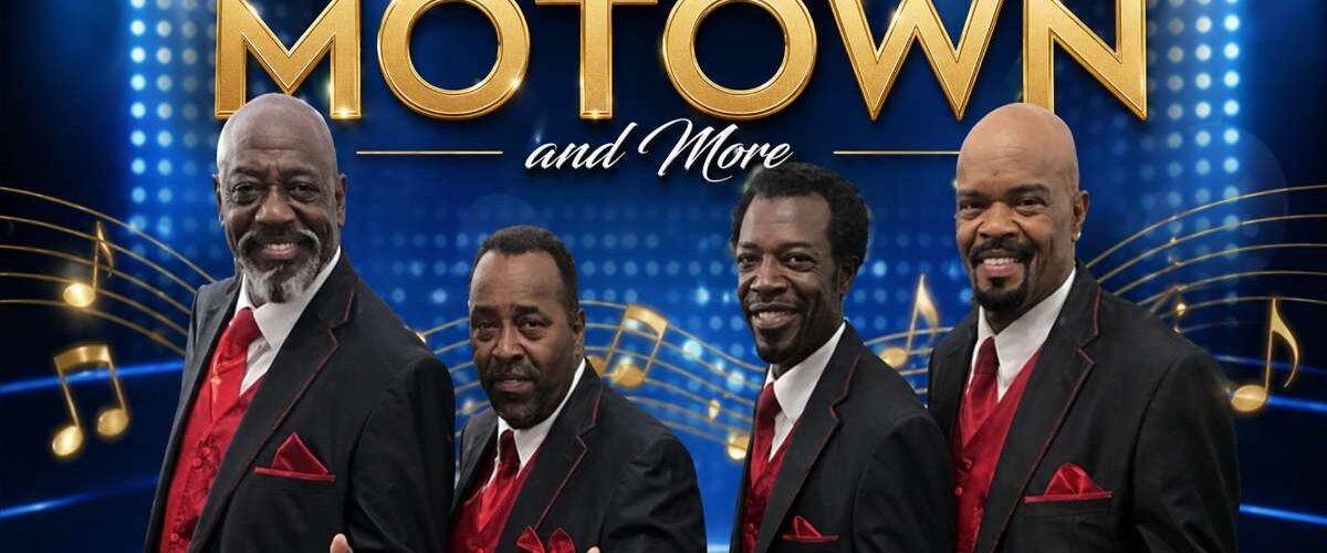 Poster for a Motown show: four men in matching black suits with red vests, posing on a blue stage with gold 'The Best of MOTOWN and More' title and musical notes in the background.