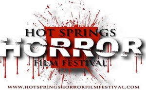 The 16th Annual Hot Springs International Horror Film Festival