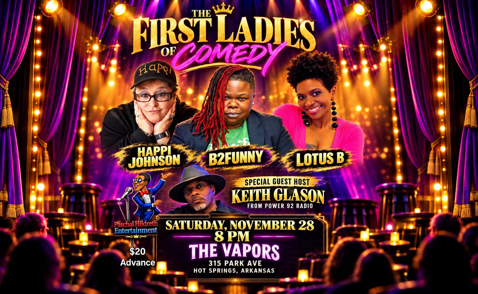 Promotional poster for The First Ladies of Comedy featuring three hosts—Happi Johnson, B2Funny, and Lotus B—on a glittery stage with gold text and purple curtains; event details and venue in Hot Springs, Arkansas.